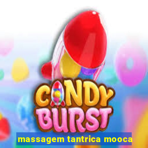 massagem tantrica mooca